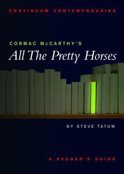 Paperback Cormac McCarthy's All the Pretty Horses Book