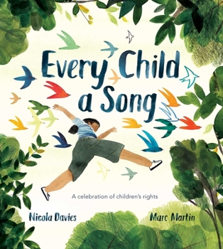 Hardcover Every Child a Song: A Celebration of Children's Rights Book