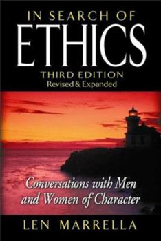 Hardcover In Search of Ethics: Conversations with Men and Women of Character Book