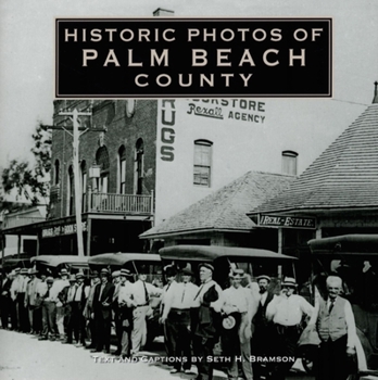 Hardcover Historic Photos of Palm Beach County Book