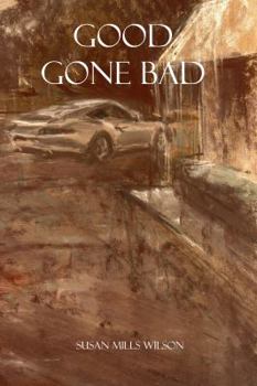 Paperback Good Gone Bad Book