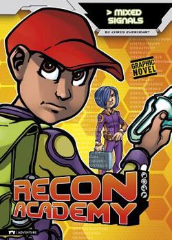 Mixed Signals - Book  of the Recon Academy