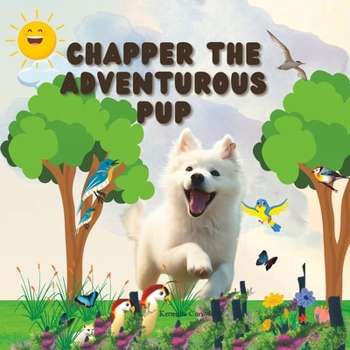 Paperback Chapper the Adventurous Pup Book