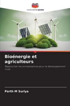 Paperback Bioénergie et agriculteurs [French] Book