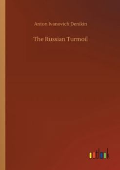 Paperback The Russian Turmoil Book