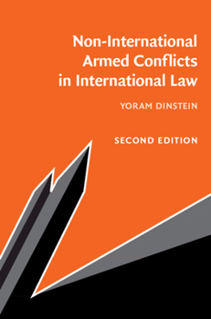 Hardcover Non-International Armed Conflicts in International Law Book