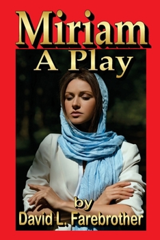 Paperback Miriam A Play Book