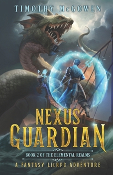 Paperback Nexus Guardian Book 2: A Fantasy LitRPG Adventure Book