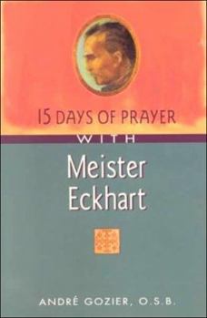Paperback 15 Days of Prayer with Meister Eckhart Book