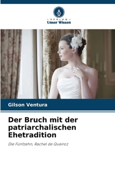 Paperback Der Bruch mit der patriarchalischen Ehetradition [German] Book