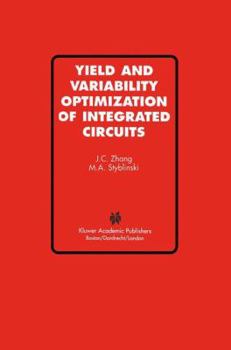 Paperback Yield and Variability Optimization of Integrated Circuits Book