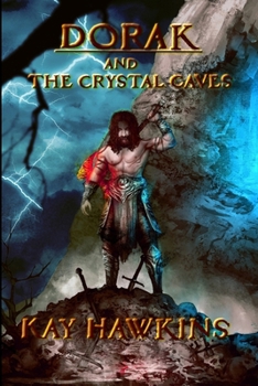 Paperback Dorak and The Crystal Caves Book