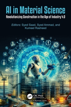 Paperback AI in Material Science: Revolutionizing Construction in the Age of Industry 4.0 Book