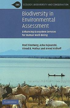 Biodiversity in Environmental Assessment: Enhancing Ecosystem Services for Human Well-Being - Book  of the Ecology, Biodiversity and Conservation