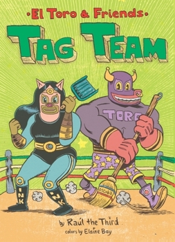 Hardcover Tag Team: El Toro & Friends Book
