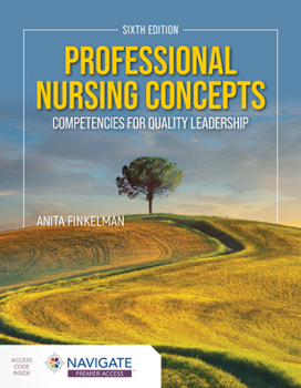 Paperback Professional Nursing Concepts: Competencies for Quality Leadership Book