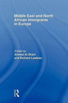 Paperback Middle East and North African Immigrants in Europe: Current Impact; Local and National Responses Book