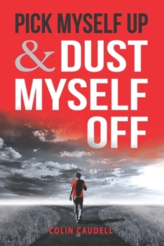 Paperback Pick Myself Up & Dust Myself Off Book