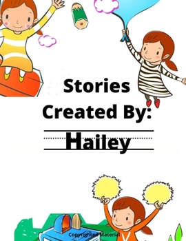 Paperback Stories Created By: Hailey Book