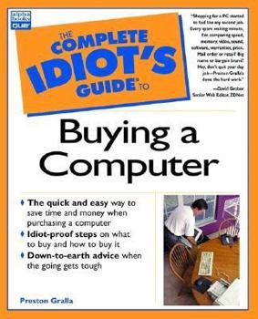 Paperback The Complete Idiot's Guide to Buying a Computer Book