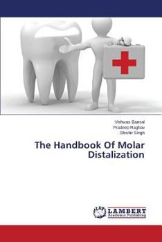 Paperback The Handbook of Molar Distalization Book