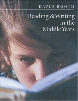 Paperback Reading and Writing in the Middle Years Book