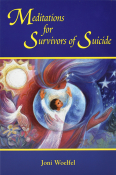 Paperback Meditations for Survivors of Suicide Book