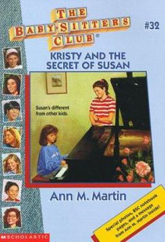 Kristy and the Secret of Susan - Book #32 of the Baby-Sitters Club