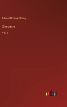 Hardcover Sherborne: Vol. 1 Book