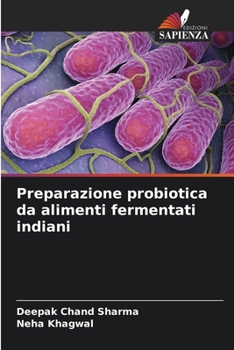 Paperback Preparazione probiotica da alimenti fermentati indiani [Italian] Book