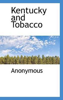 Paperback Kentucky and Tobacco Book