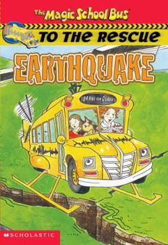 Paperback Earthquake (The Magic School Bus to the Rescue) Book
