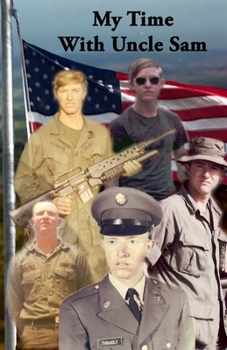 Paperback My Time With Uncle Sam Book