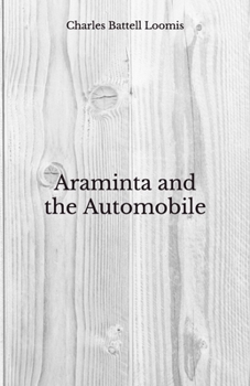 Paperback Araminta and the Automobile: Beyond World's Classics Book