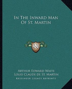Paperback In The Inward Man Of St. Martin Book
