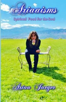 Paperback Ariaaisms Spiritual Food for the Soul Book