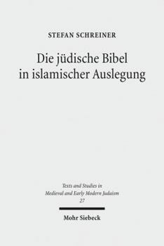 Hardcover Die Judische Bibel in Islamischer Auslegung [German] Book