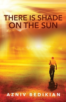 Paperback There is Shade on the Sun Book