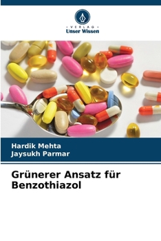 Paperback Grünerer Ansatz für Benzothiazol [German] Book