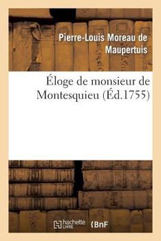 Paperback Éloge de Monsieur de Montesquieu [French] Book