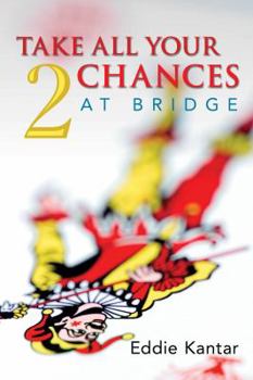 Paperback Take All Your Chances at Bridge Volume 2 Book