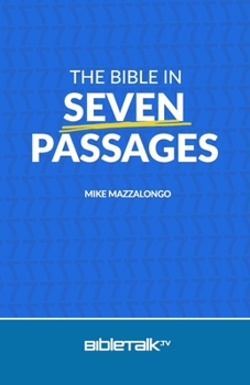 Paperback The Bible in Seven Passages Book