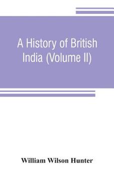 Paperback A history of British India (Volume II) Book