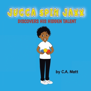 Paperback Jugga Spin Jaxx Discovers His Hidden Talent Book