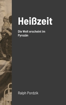 Hardcover Heißzeit: Erzählung [German] Book