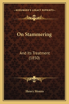 Paperback On Stammering: And Its Treatment (1850) Book