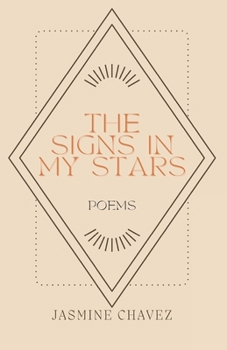 The Signs in My Stars