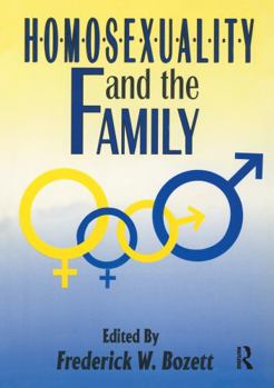 Paperback Homosexuality and the Family Book