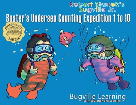 Paperback Buster's Undersea Counting Expedition 1 to 10: 15th Anniversary Book