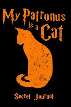 Paperback My Patronus Is A Cat: 120 Page Blank Line Journal, Notebook Book